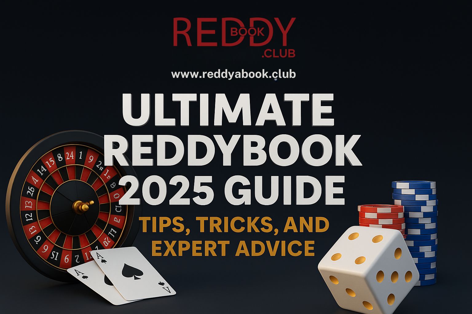 Reddybook Ultimate Reddybook 2025 Guide: Tips, Tricks, and Expert Advice.